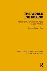 The World of Hesiod - Andrew Robert Burn - 9781032773742