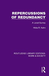 Repercussions of Redundancy - Hilda R. Kahn - 9781032817019