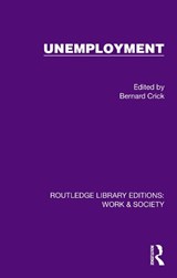 Unemployment - Bernard Crick - 9781032818931