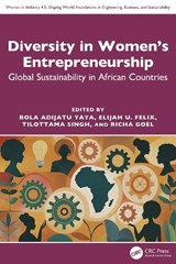 Diversity in Women's Entrepreneurship - Bola Adijatu (Centre for Women Inclusion and Strategic Dev. Yaya ; Elijah U. (ED Felix ; Tilottama (Assoc. Prof. Singh - 9781032833378