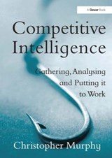 Competitive Intelligence - Christopher Murphy - 9781032837581