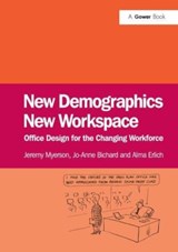 New Demographics New Workspace - Jeremy Myerson ; Jo-Anne Bichard - 9781032838151