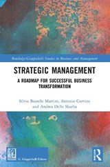 Strategic Management - Silvio Bianchi Martini ; Antonio Corvino ; Andrea Dello Sbarba - 9781032841243