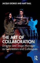 The Art of Collaboration - Jacqui George ; Matt Ball - 9781032841519