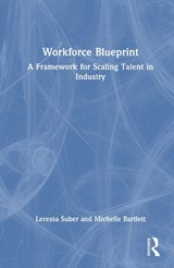 Workforce Blueprint - Leressa Suber ; Michelle Bartlett - 9781032849812