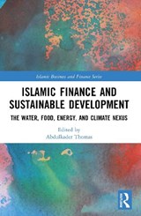 Islamic Finance and Sustainable Development - Abdulkader Thomas - 9781032856490