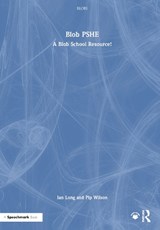 Blob PSHE - Ian Long ; Pip Wilson - 9781032858661