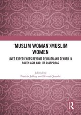 'Muslim Woman'/Muslim women - Patricia Jeffery ; Kaveri Qureshi - 9781032877860