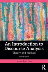 An Introduction to Discourse Analysis - James Paul (Arizona State University Gee - 9781032880372