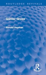 Gunter Grass - Ronald Hayman - 9781032889382
