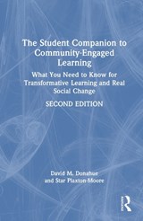 The Student Companion to Community-Engaged Learning - David M. Donahue ; Star Plaxton-Moore - 9781032893648