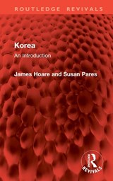 Korea - James Hoare ; Susan Pares - 9781032907086