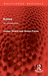 Korea - James Hoare ; Susan Pares - 9781032907109