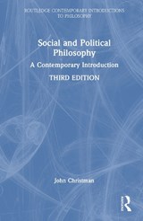 Social and Political Philosophy - John Christman - 9781032907796