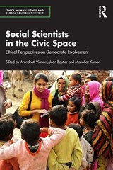 Social Scientists in the Civic Space - Arundhati Virmani ; Jean Boutier ; Manohar Kumar - 9781032909851