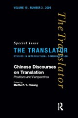 Chinese Discourses on Translation - Martha Pui Yiu Cheung - 9781032925417