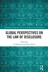 Global Perspectives on the Law of Disclosure - Ed (Associate Professor Johnston ; Tom Smith - 9781032941981