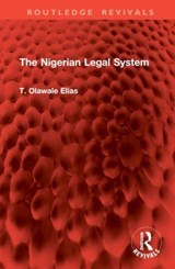 The Nigerian Legal System - T. Olawale Elias - 9781032968919
