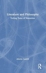 Literature and Philosophy - Alberto Castelli - 9781032975856