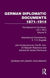 German Diplomatic Documents 1871–1914 Volume 4 - E.T.S. Dugdale - 9781032992006