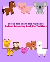 Colour and Learn The Alphabet - Animal Colouring Book For Toddlers