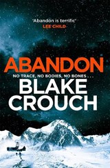 Abandon - CROUCH,  Blake - 9781035000036
