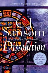 Dissolution - C. J. Sansom - 9781035012282