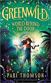 Greenwild: The World Behind The Door