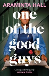 One of the Good Guys - Araminta Hall - 9781035018116