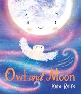 Owl and Moon - Kate Rolfe - 9781035019649