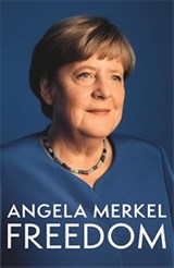Freedom - Angela Merkel - 9781035020751