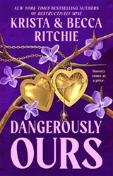 Dangerously Ours - Krista Ritchie ; Becca Ritchie - 9781035025145