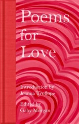 Poems for Love - Gaby Morgan - 9781035026722