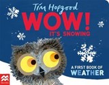 WOW! It's Snowing - Tim Hopgood - 9781035028580