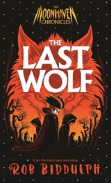 The Last Wolf - Rob Biddulph - 9781035037315