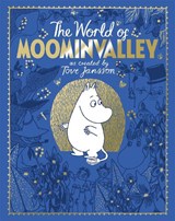 The Moomins: The World of Moominvalley - BOOKS,  Macmillan Adult's ; Books, Macmillan Children's ; Jansson, Tove ; Ardagh, Philip - 9781035038084