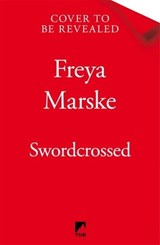 Swordcrossed - Freya Marske - 9781035039319