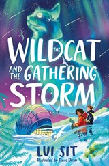 The Wildcat and the Gathering Storm - Lui Sit - 9781035040346