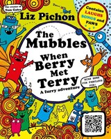 The Mubbles: When Berry Met Terry - Liz Pichon - 9781035041725
