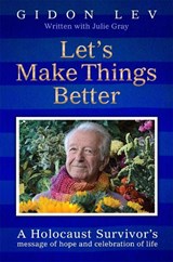 Let's Make Things Better - Gidon Lev ; Julie Gray - 9781035044023