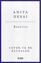 Rosarita - Anita Desai - 9781035044627