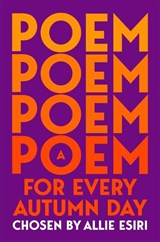 A Poem for Every Autumn Day - Allie Esiri - 9781035044733