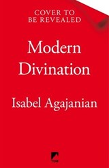 Modern Divination - Isa Agajanian - 9781035050017