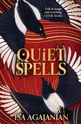 Quiet Spells - Isa Agajanian - 9781035050048