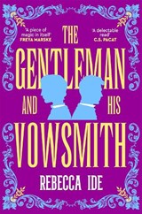 The Gentleman and His Vowsmith - Rebecca Ide - 9781035052905