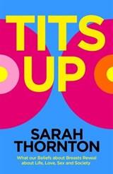 Tits Up - Sarah Thornton - 9781035053919