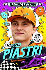 Racing Legends: Oscar Piastri - Maurice Hamilton - 9781035057542