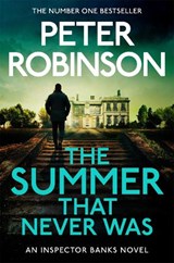 The Summer That Never Was - Peter Robinson - 9781035058440