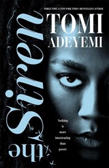 The Siren - Tomi Adeyemi - 9781035078776