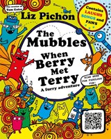 The Mubbles: When Berry Met Terry - Liz Pichon - 9781035080281